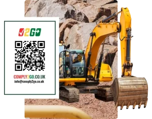 Comply2Go QR code displayed alongside a construction excavator, promoting digital compliance management for machinery.